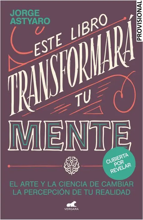 Este Libro Transformará tu Mente (Hipnosis)