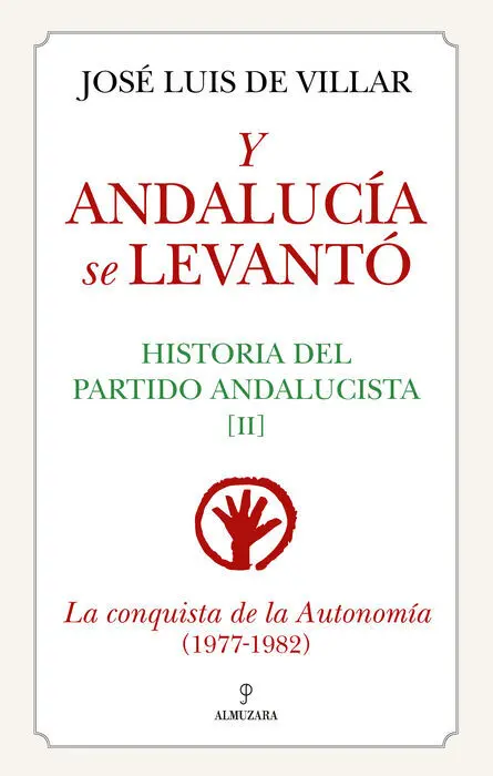 Y Andalucía se Levantó
