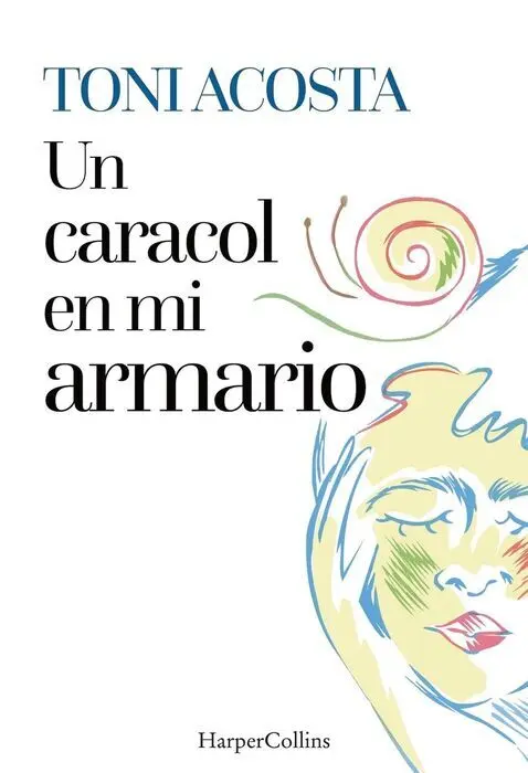 Un Caracol en mi Armario