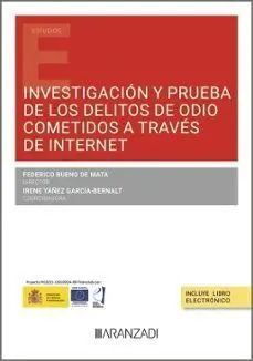 Investigación y Prueba de los Delitos de Odio Cometidos a Través de Internet