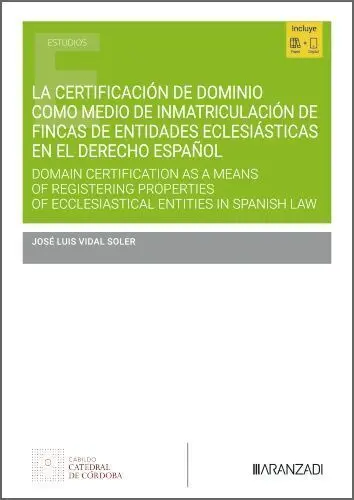 La Certificacion de Dominio Como Medio de Inmatriculacion de