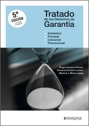 Tratado de los Derechos de Garantia 5ª Edicion