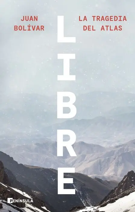 Libre. La Tragedia del Atlas