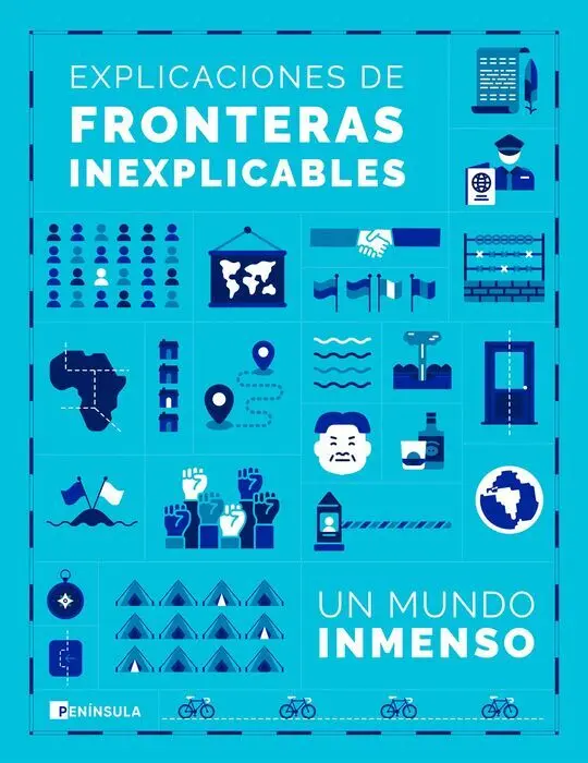 Explicaciones de Fronteras Inexplicables. Un Mundo Inmenso 2