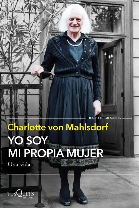 Yo Soy mi Propia Mujer. Una Vida