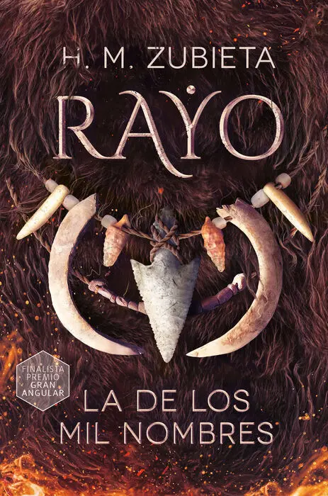 Rayo. La de los Mil Nombres