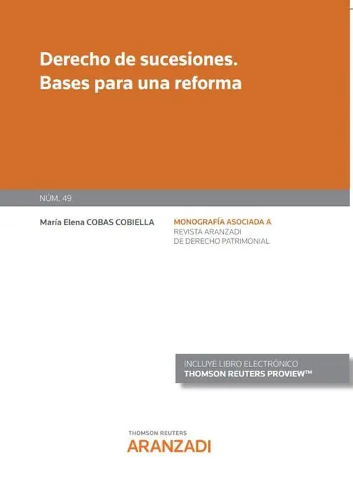 Derecho de Sucesiones. Bases para una Reforma (Papel + E-Book)