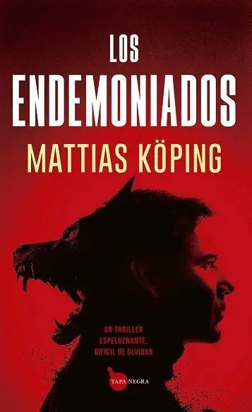 Endemoniados, los