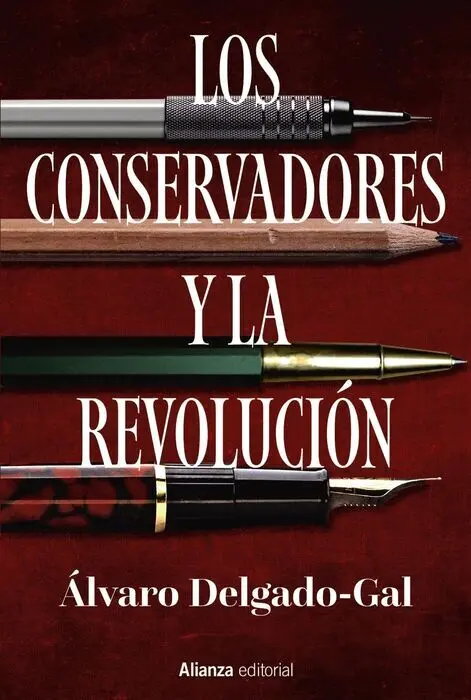 Los Conservadores y la Revolución
