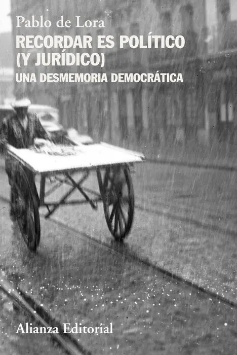 Recordar Es Politico (Y Juridico)