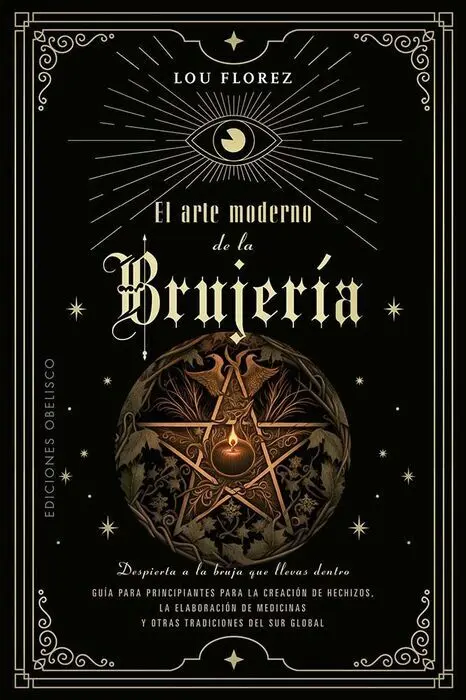 El Arte Moderno de la Brujería