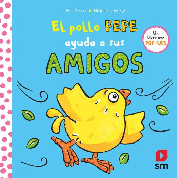 El Pollo Pepe Ayuda a Sus Amigos Pop Ups