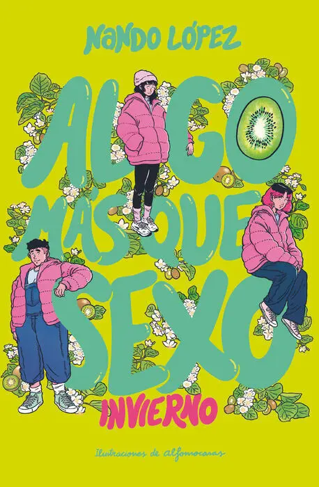 Algo Mas que Sexo: Invierno