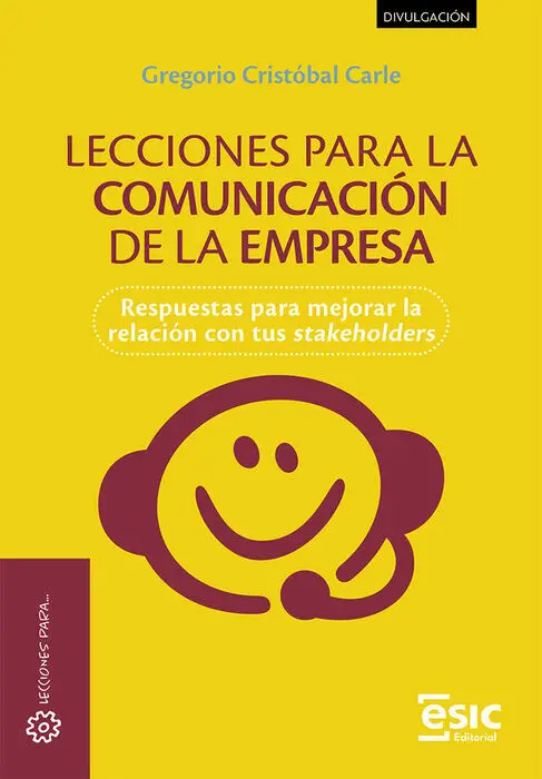 Lecciones para la Comunicación de la Empresa