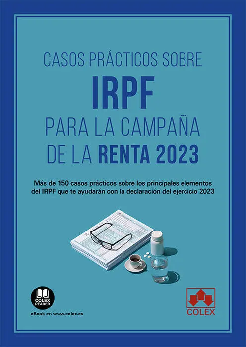 Casos Prácticos Sobre Irpf para la Campaña de la Renta 2023