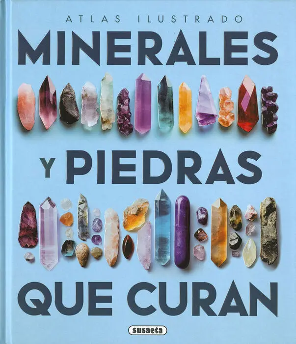 Los Minerales y las Piedras que Curan Ref 851-274