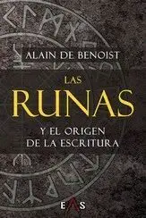 Las Runas y el Origen de la Escritura