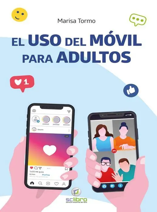 El Uso del Movil para Adultos