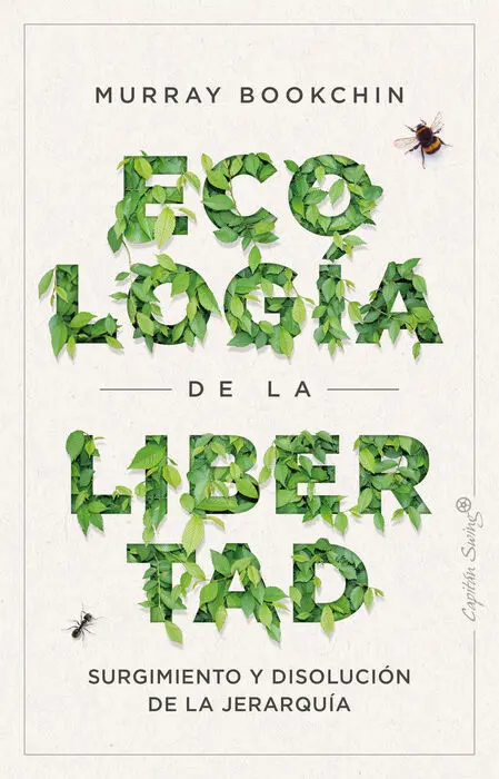 Ecologia de la Libertad