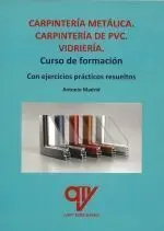Carpinteria Metalica. Carpinteria de Pvc. Vidrieria