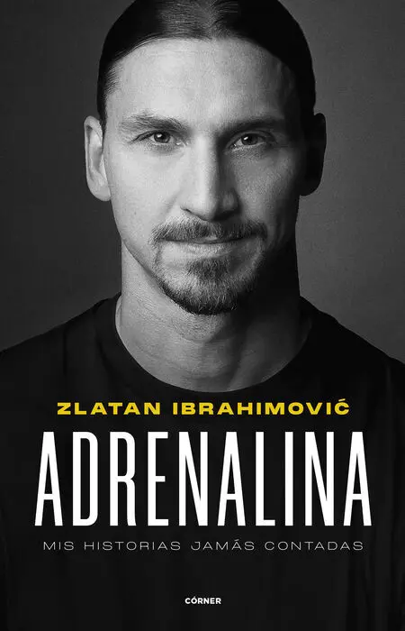Adrenalina. Mis Historias Jamás Contadas