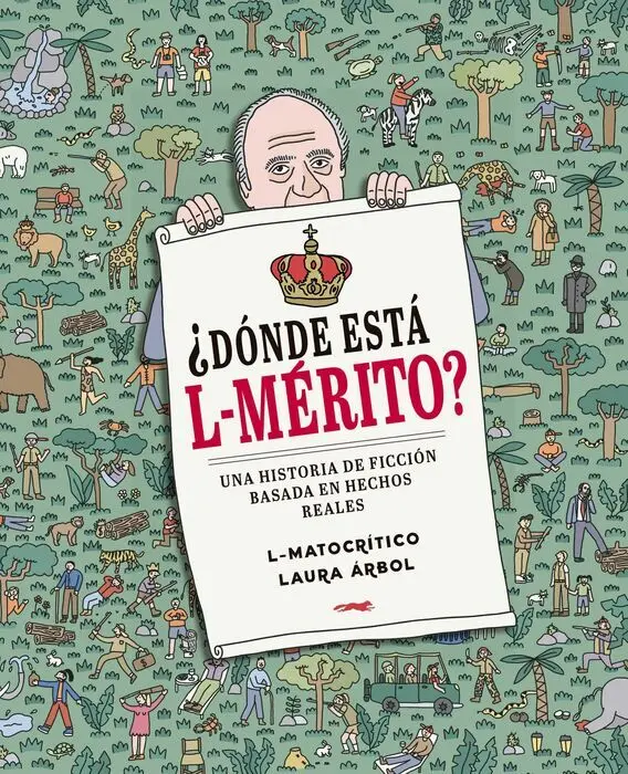 ¿Donde esta L-Merito? una Historia de Ficcion Basada en Hechos Reales