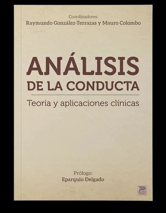 Análisis de la Conducta. Teoria y Aplicaciones Clinicas