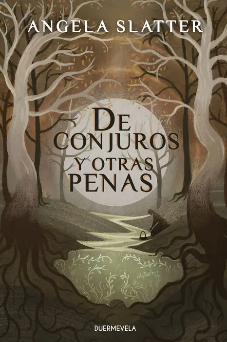 De Conjuros y Otras Penas (2ª Ed. )