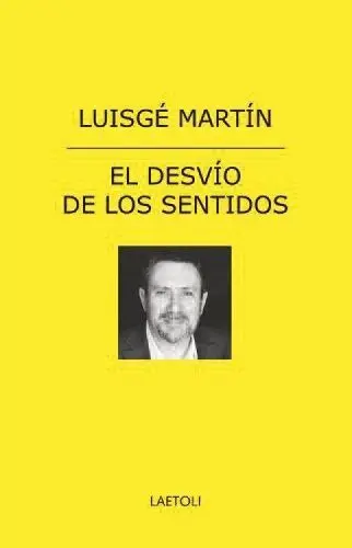 El Desvío de los Sentidos