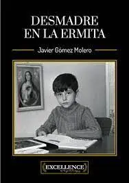 Desmadre en la Ermita