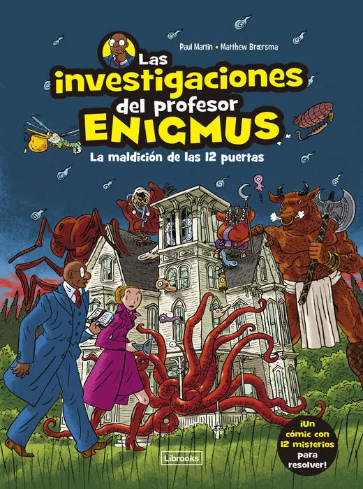Las Investigaciones del Doctor Enigmus