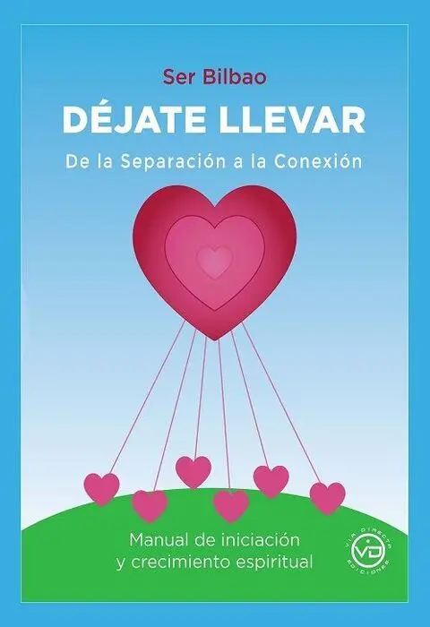 Dejate Llevar. De la Separacion a la Conexion