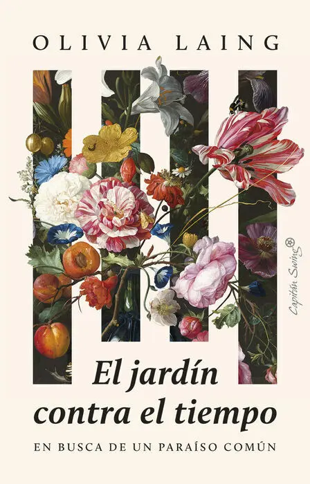 El Jardín Contra el Tiempo. En Busa de un Paraíso Común