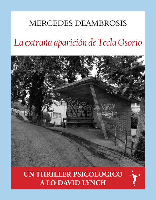 La Extraña Aparicion de Tecla Osorio