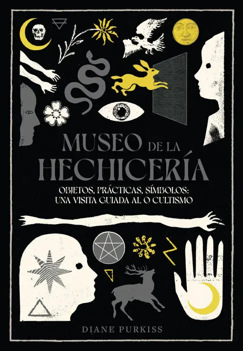 Museo de la Hechiceria. Objetos, Practicas, Simbolos: una Visita Guiada Al Ocultismo