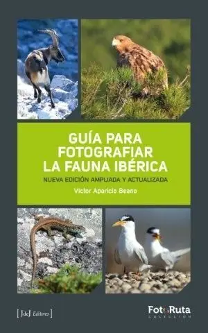 Guia para Fotografiar la Fauna Iberica