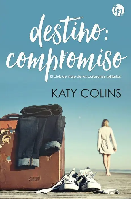Destino: Compromiso