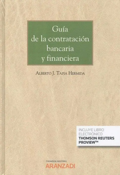 Guía de la Contratación Bancaria y Financiera (Papel + E-Book)