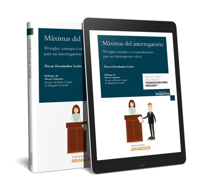 Maximas del Interrogatorio. 50 Reglas, Consejos y Recomendaciones para un Interrogatorio Eficaz.
