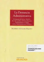 La Denuncia Administrativa (Papel + E-Book)