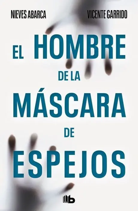 El Hombre de la Mascara de Espejos