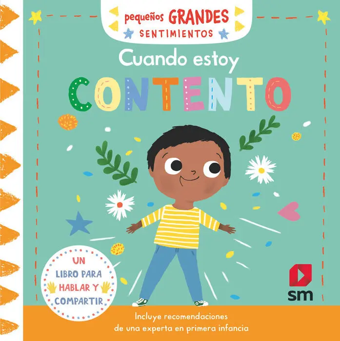 Cuando Estoy Contento. Pequeños Grandes Sentimientos