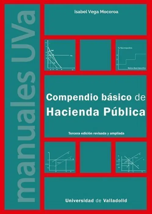 Compendio Basico de Hacienda Publica. Tercera Edicion Revisada y Ampliada