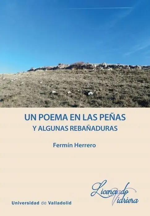 Un Poema en las Peñas y Algunas Rebañaduras