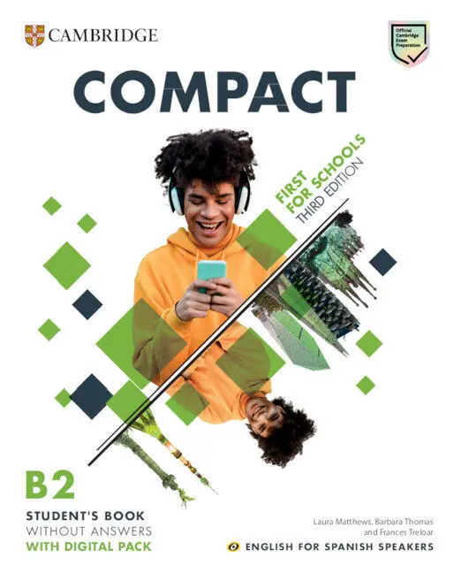 023 Compact First For Schools Third Edition English For Spanish Speakers Student's