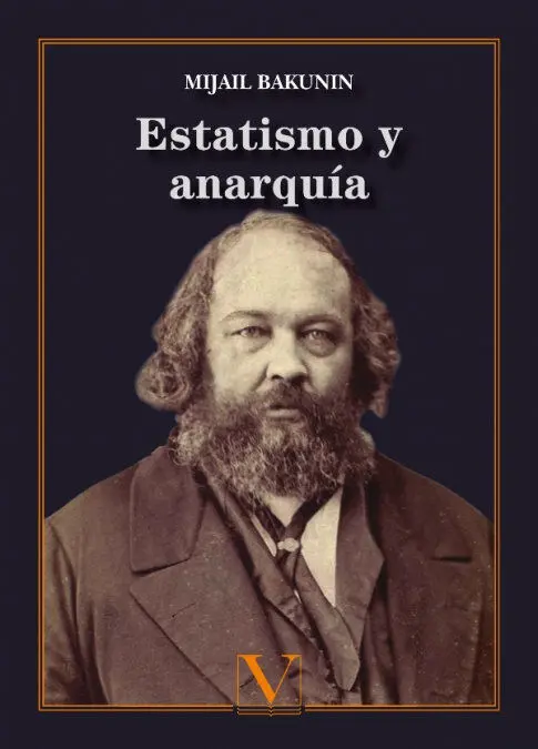 Estatismo y AnarquãÂa
