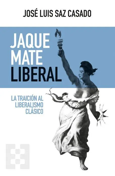 Jaque Mate Liberal