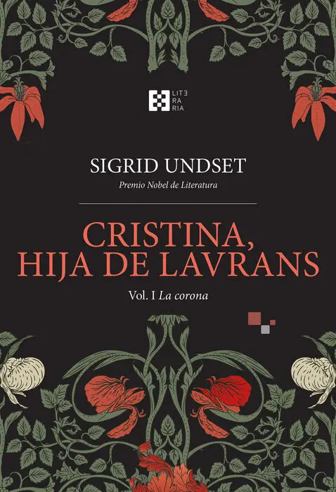 Cristina, la Hija de Lavrans Vol. 1 -La Corona