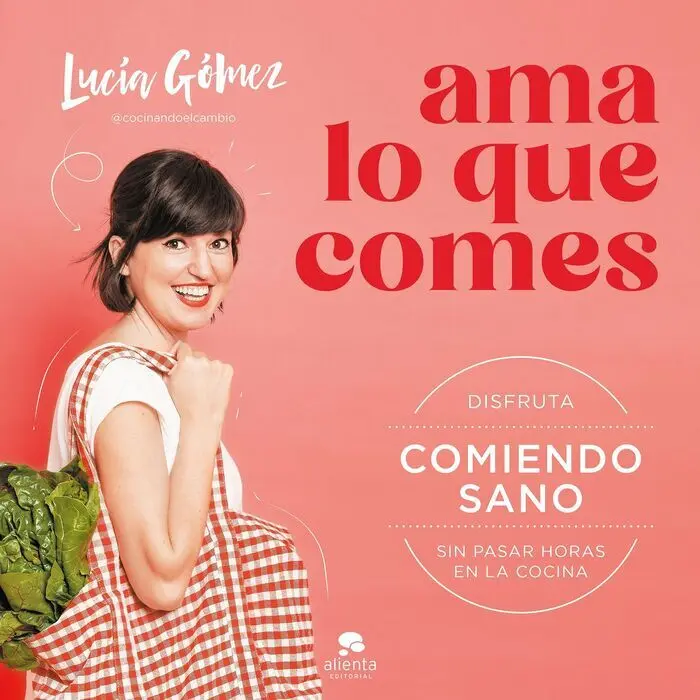 Ama lo que Comes