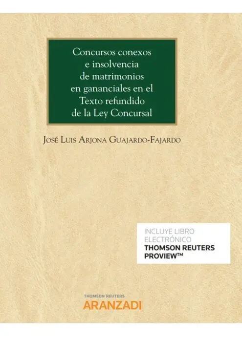 Concursos Conexos e Insolvencia de Matrimonios en Gananciales en el Texto Refund